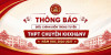 Thông báo điều chỉnh điểm chuẩn trúng tuyển và kế hoạch nhập học bổ sung lớp 10 THPT chuyên KHXH&NV năm học 2026-2027